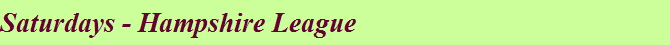 Saturdays - Hampshire League